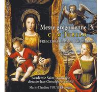 Messe Grégorienne Ix Cum Jubilo, Messe Della Madonna