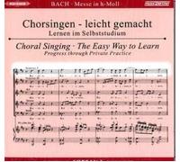 Messe H-Moll, Bwv 232, Chorstimme Sopran 1, 2 Audio-Cds