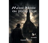 Messe noire en plein jour: Belphégor Collection