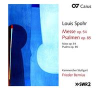 Carus – Messe Op. 54 / Psaumes Op. 85