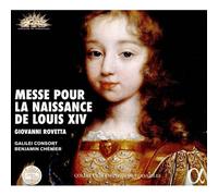 Giovanni Rovetta Messe pour la Naissance de Louis XIV