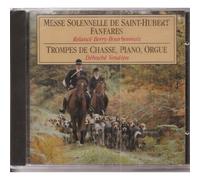 Messe Solennelle De Saint-Hubert - Fanfares - Trompes De Chasse, Piano, Orgue