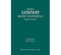 Messe solennelle "Ste. Cécile": Vocal score