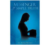 Messenger Of Simple Truth