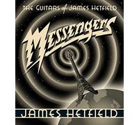 Messengers: The Guitars of James Hetfield by Hetfield, James NEUF