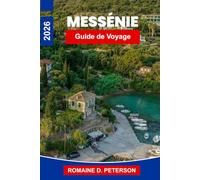 Messenie Guide de voyage 2026: Explorez des ruines antiques, des oliveraies, des plages côtières, des villages traditionnels et des conseils pratiques pour votre escapade en Grèce.
