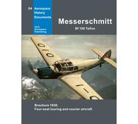 Messerschmitt Bf 108 Taifun: Brochure 1938: Four-seat touring and courier aircraft
