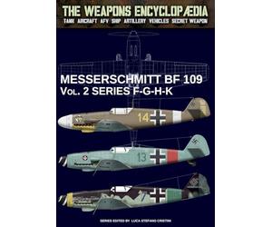 Messerschmitt BF 109 - Vol. 2 series F-G-H-K