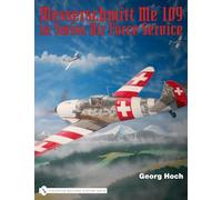 Messerschmitt Me 109 in Swiss Air Force Service