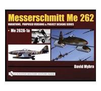Messerschmitt Me 262 - [Version Originale] David Myhra (Auteur)