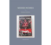 Messes noires: Satanistes et lucifériens