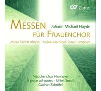 Haydn J.M. – Messes pour chœur de femmes – CD – Carus