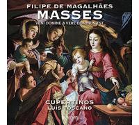 Filipe De Magalhaes – Messes Veni Domine & Vere Dominus Est – CD – Hyperion
