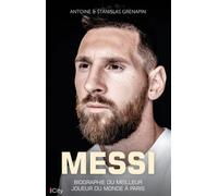 Messi - Antoine Grenapin - City - broché - Biographie