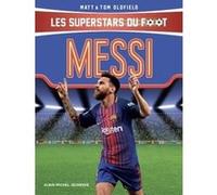 Messi Tom Oldfield (Auteur), Matt Oldfield (Auteur), Félix Huet (Traduction)