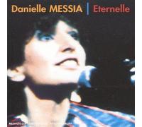 Messia (Danielle) Éternelle