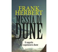 Messia di Dune. Ciclo di Dune (Vol. 2)