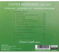 Messiaen: 8 Préludes/Ile De Feu I & II/Fantaisie Burlesque by Olivier Messiaen