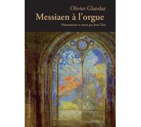 Messiaen À L'orgue