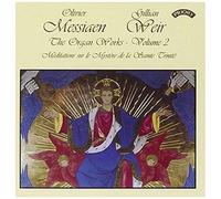 Messiaen: Complete Organ Works 2