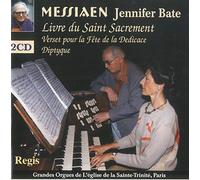 Messiaen du Saint Sacrement. Bate.
