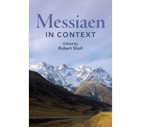 Messiaen In Context