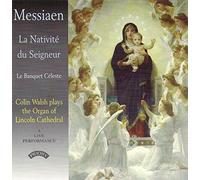 Messiaen, O. - La Nativite du Seigneur [Import]