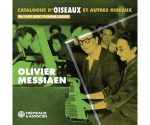 Messiaen, Olivier - OLIVIER MESSIAEN - AVEC YVONNE LORIOD - CATALOGUE D’OISEAUX ET AUTRES OISEAUX