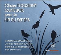 Messiaen : Quatuor pour la Fin du Temps