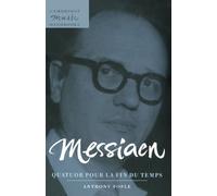 Messiaen: Quatuor Pour la fin du Temps
