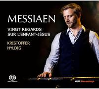 Messiaen : Vingt Regards Sur L’enfant-Jésus
