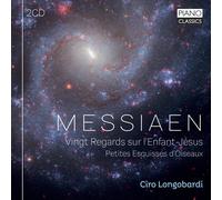 MESSIAEN:VINGT REGARDS SUR L'ENFANT - LONGOBARDI,CIRO JESUS,PETITES...2 CD NEUF