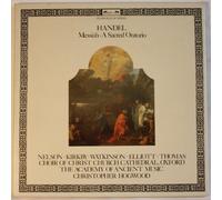Messiah A Sacred Oratorio 3LP BOX SET - Georg Friedrich Handel - Judith Nelson Emma Kirkby Paul Elliott David Thomas The Choir Of Christ Church Cathedral The Academy Of Ancient Music Christopher Hogwood LP