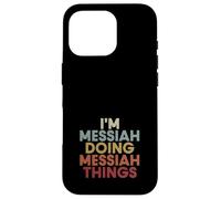 Messiah Name Messiah Personalized Name First Given Coque pour iPhone 16 Pro
