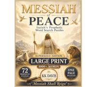 Messiah of Peace: Isaiah’s Prophetic Word Search Puzzles - Supersized Edition