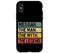 Messiah The Man The Myth The Legend Coque pour iPhone X/XS