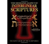 Messianic Aleph Tav Interlinear Scriptures Volume Two The Writings, Paleo And Modern Hebrew-Phonetic Translation-English, Red Letter Edition Study Bible
