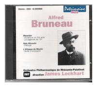 Various – Bruneau Alfred: Patrimoine – Import – NAXOS