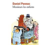 Messieurs les enfants - Daniel Pennac - Gallimard - Poche - Roman