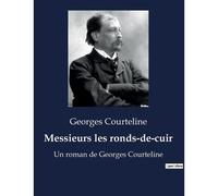 Messieurs Les Ronds-De-Cuir