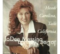Messina, Jo Dee - Heads Carolina Tails California