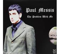 Messis, Paul - The Problem With Me