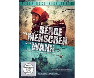 Messner,Reinhold - Die Berge,die Menschen,der Wahn