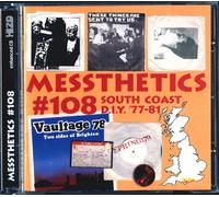 Messthetics #108 South Coast D.I.Y. '77-81
