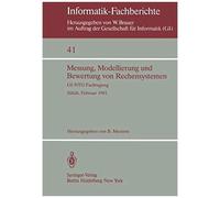Messung, Modellierung Und Bewertung Von Rechensystemen