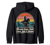 Messy Bun Fast Run Get It Done Funny Barrel Racing Cowgirl Sweat à Capuche