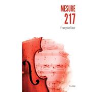 Mesure 217 - Françoise Lhoir - Academia Eds - broché - Roman