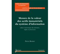 Mesure de la valeur des actifs immateriels du systeme d'info - Franck Bonnet - Hermes Science Publications - broché - Livre