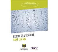 Mesure de l'humidité dans les gaz Collège Français de Métrologie (Auteur)