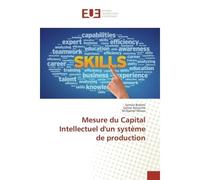 Mesure du Capital Intellectuel d'un systeme de production - Samira Brahmi, - Universitaires Europeennes - broché - Etude